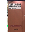 FLUSH SLIDING DOOR SYSTEM MFU1200