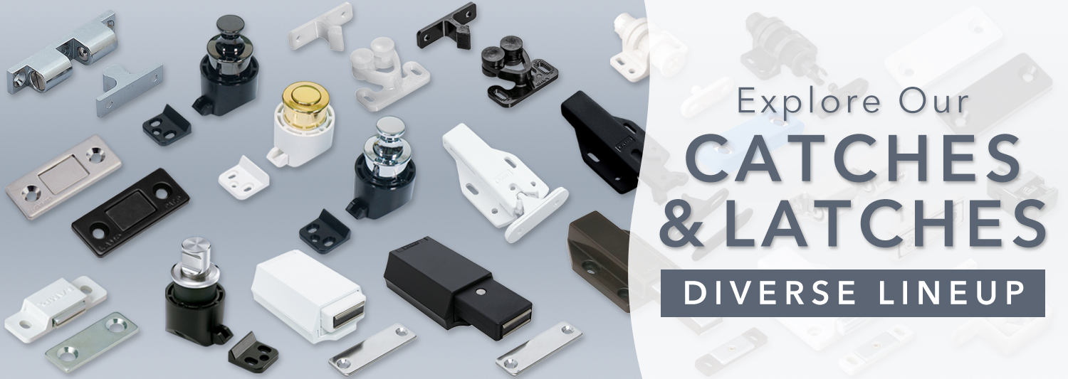 Explore Our Catches & Latches
